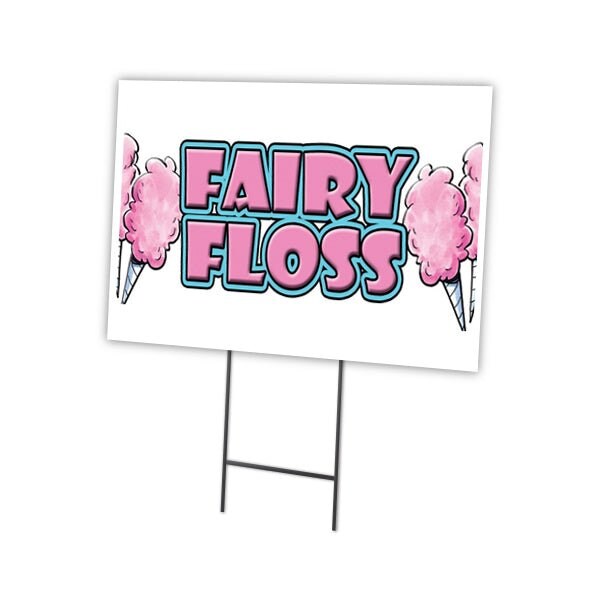 Fairy Floss Yard Sign & Stake outdoor plastic coroplast window, C-1824 Fairy Floss